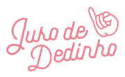 JURO DE DEDINHO